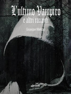 cover image of L'ultimo vampiro e altri racconti
